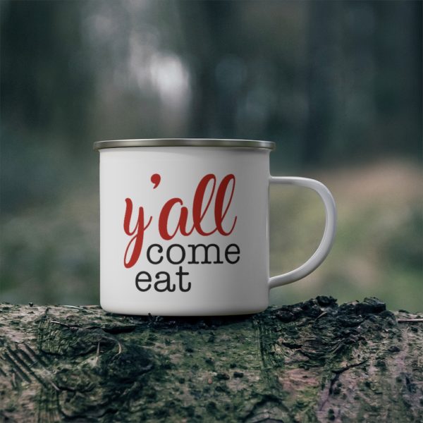 Y'all-Come-Eat-Enamel-Camping-Mug