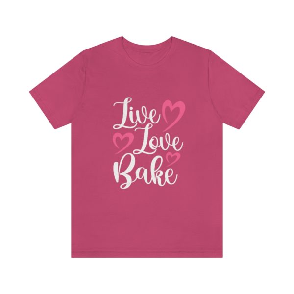 Live-Love-Bake-Unisex-T-shirt-Berry