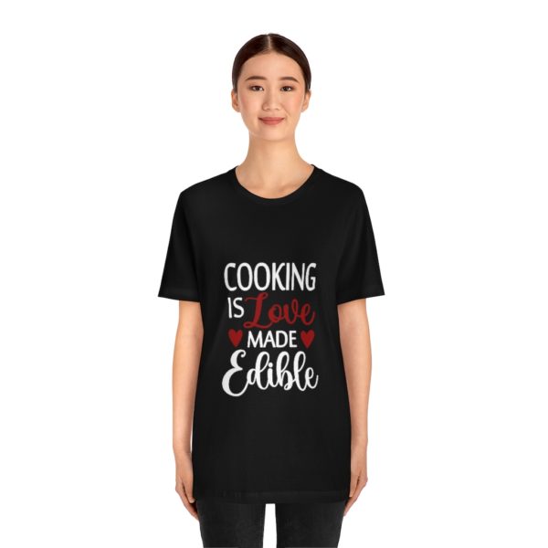 Cooking-is-Love-Made-Edible-T-Shirt-Licorice
