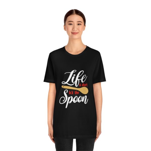 Life-is-Short-Lick-the-Spoon-Unisex-Tshirt-Licorice